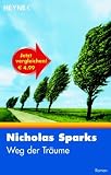 Weg der Tr&auml;ume - Nicholas Sparks, Maja Ueberle-Pfaff