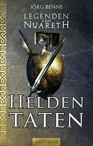 Legenden von Nuareth - Heldentaten (German Edition)