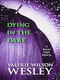 Dying in the Dark: A Tamara Hayle Mystery
