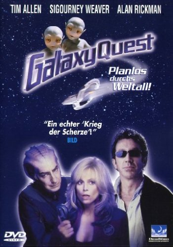 Galaxy Quest - Planlos durchs Weltall