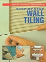 Step-By-Step Wall Tiling
