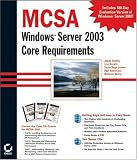 MCSA Windows 2003 Core Requirements (70-270, 70-290, 70-291)