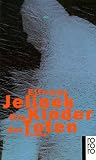 Die Kinder der Toten - Elfriede Jelinek