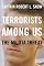 Terrorists Among Us: The Militia Threat