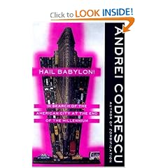 Hail Babylon!: In Search of the American City at the End of the Millennium