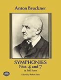 Symphonies Nos. 4 and 7 in Full Score (Dover Music Scores)