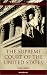 Book The Supreme Court of the United States: Its Foundation, Methods and Achievements