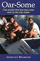 Oar-Some: The World's First Four-Man Crew Ever to Row Any Ocean