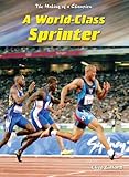 A world-class sprinter