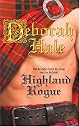 Highland Rogue (Harlequin Historical Series)