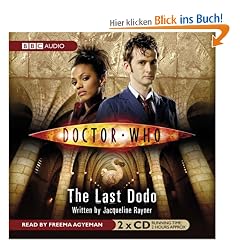 Doctor Who: The Last Dodo: An Abridged Doctor Who Novel Read by Freema Agyeman