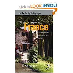 Buying a Property in France: An Insider Guide to Realising Your Dream (How to)