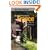 Buying a Property in France: An Insider Guide to Realising Your Dream (How to)