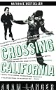 Crossing California by Adam Langer