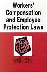Workers' Compensation and Employee Protection Laws in a Nutshell