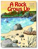 A Rock Grows Up: The Pacific Northwest Up Close and Personal