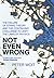 Not Even Wrong: The Failure of String Theory & the Continuing Challenge to Unify the Laws of Physics