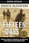 Fifteen Days: Stories of Bravery, Fri...