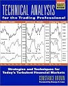 Technical Analysis for the Trading Professional