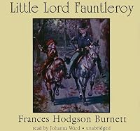 Little Lord Fauntleroy: Library Edition