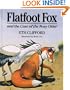 Flatfoot Fox and the Case of the Nosy Otter (Flatfoot Fox Series)
