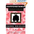 Happenstance: Two Novels in One About a Marriage in Transition by Carol Shields