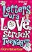 Letters of a Lovestruck Teenager (Red Fox Young Adult)