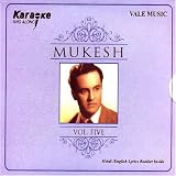 Karaoke sing along - Mukesh vol 5(indian/bollywood movie/hit songs/collection of songs,romantic,emotional songs/MUKESH)