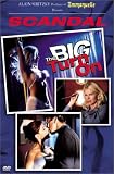 Scandal - Big Turn On