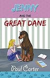 Jenny and the Great Dane ..