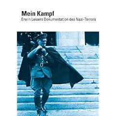 Mein Kampf - Erwin Leisers Dokumentation des Nazi-Terrors