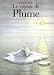 Le voyage de Plume Le voyage de Plume