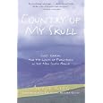 Country of My Skull: Guilt, Sorrow, and the Limits of Forgiveness in the New South Africa