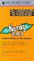 Nerds 2.0.1: A Brief History of the Internet [VHS]