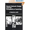 Neural Network Design and the Complexity of Learning by J. Stephen Judd