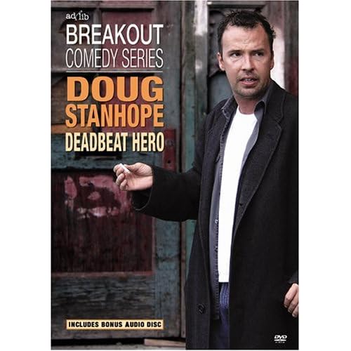 Doug Stanhope - Deadbeat Hero Doug Stanhope - Deadbeat Hero