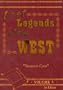 Lost Legends of the West Volume #4 Treasure Cave