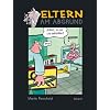 Eltern am Abgrund: Abgr�ndige Cartoons