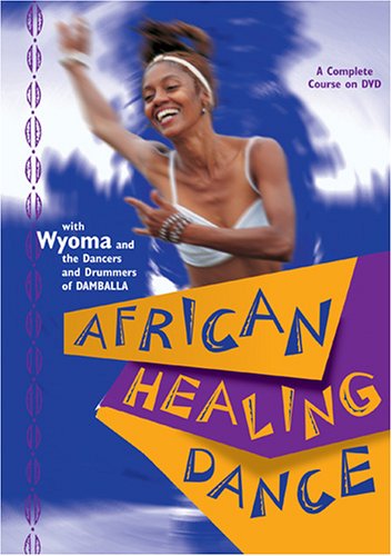 Wyoma: African Healing Dance