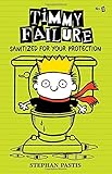 Timmy Failure: Sanitized for Your Protection