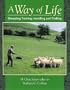 A Way of Life: Sheepdog Training, Handling and Trialling