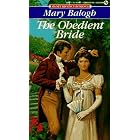 The Obedient Bride (Signet Regency Romance) by Mary Balogh