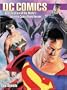 Dc Comics: A Celebration of the World's Favorite Comic Book Heroes