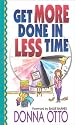 Get More Done in Less Time