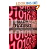 Binary Trading: Profitable strategies for binary betting: An Advanced Guide to Making Money with Binary Bets