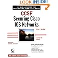 CCSP: Securing Cisco IOS Networks Study Guide (642-501) by Todd Lammle and Carl Timm