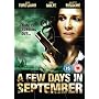 A Few Days In September [DVD] [2006]