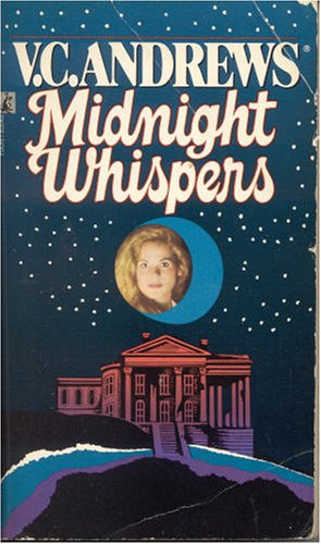 MIDNIGHT WHISPERS BY V.C. ANDREWS