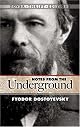 Notes from Underground and The Gambler (Oxford World's Classics)