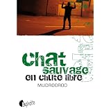 Chat sauvage en chute librepar Mudrooroo